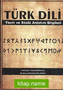 Türk Dili  Yazılı ve Sözlü Anlatım Bilgileri