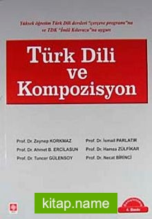 Türk Dili ve Kompozisyon / Zeynep Korkmaz