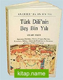 Türk Dili’nin Beş Bin Yılı