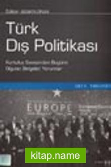 Türk Dış Politikası  Cilt II