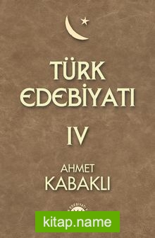 Türk Edebiyatı 4. Cilt