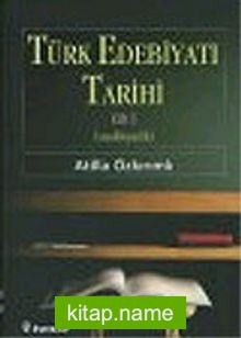 Türk Edebiyatı Tarihi 1 (Ansiklopedik)