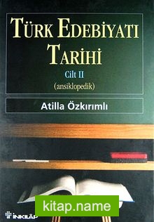 Türk Edebiyatı Tarihi 2 (Ansiklopedik)