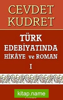 Türk Edebiyatında Hikaye Ve Roman 1