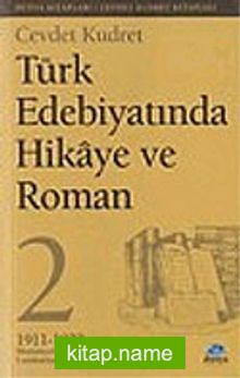 Türk Edebiyatında Hikaye ve Roman – 2