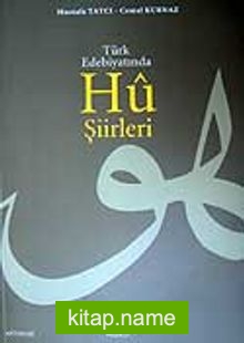 Türk Edebiyatında Hu Şiirleri (Cd’li)
