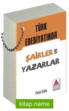 Türk Edebiyatında Şairler ve Yazarlar Kartları