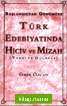 Türk Edebiyatında Yergi ve Gülmece