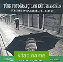 Türk Fotoğrafçıları Kütüphanesi – 29