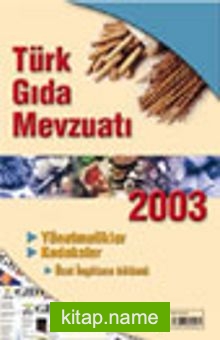 Türk Gıda Mevzuatı 2003