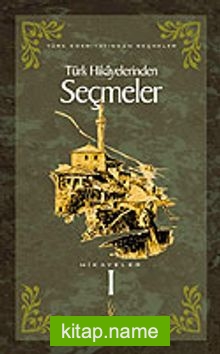 Türk Hikayelerinden Seçmeler 1