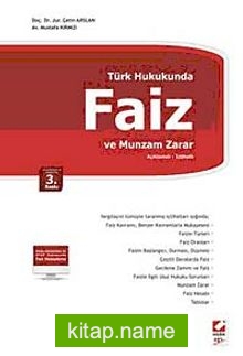 Türk Hukukunda Faiz ve Munzam Zarar