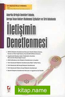 Türk Hukukunda İletişimin Denetlenmesi