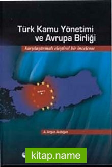 Türk Kamu Yönetimi ve Avrupa Birliği