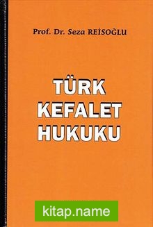 Türk Kefalet Hukuku