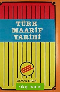Türk Maarif Tarihi (3 cilt takım)