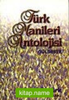 Türk Manileri AntolojisiGüldeste