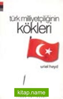 Türk Milliyetçiliğinin Kökleri