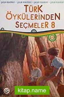 Türk Öykülerinden Seçmeler-8
