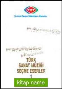 Türk Sanat Müziği Seçme Eserler-1