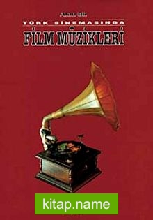 Türk Sinemasında Film Müzikleri