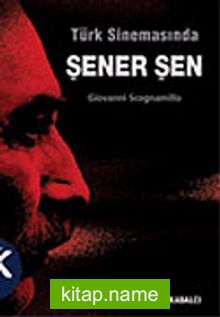 Türk Sinemasında Şener Şen