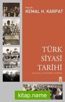 Türk Siyasi Tarihi Siyasal Sistemin Evrimi
