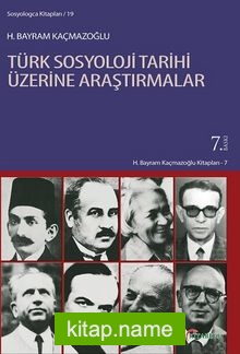 Türk Sosyoloji Tarihi Üzerine Araştırmalar