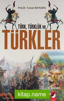 Türk, Türklük ve Türkler