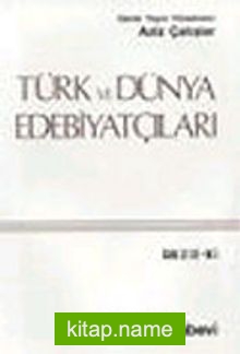 Türk ve Dünya Edebiyatçıları 2