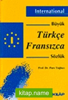 Türkçe – Fransızca Büyük Sözlük