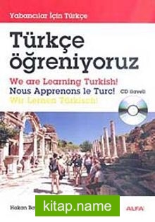 Türkçe Öğreniyoruz (Cd İlaveli) Yabancılar İçin Türkçe