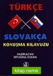 Türkçe-Slovakça Konuşma Kılavuzu