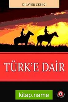 Türk’e Dair