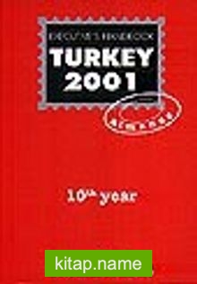 Turkey 2001 / Almanac / Executive’s Handbook