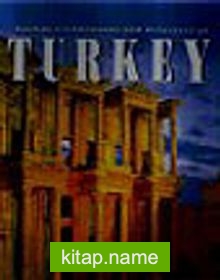 Turkey/ Ancient Civilizations and Treasures