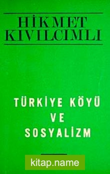 Türkiye Köyü ve Sosyalizm