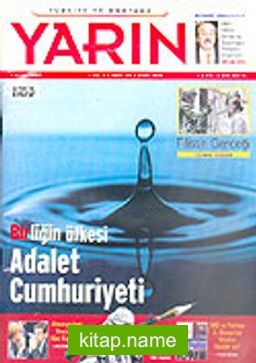 Türkiye ve Dünyada YARIN Aylık Düşünce ve Siyaset Dergisi / Yıl:4 Sayı: 42 / Ekim 2005