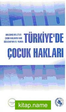 Türkiye’de Çocuk Hakları