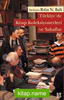 Türkiye’de Kitap Koleksiyonerleri ve Sahaflar