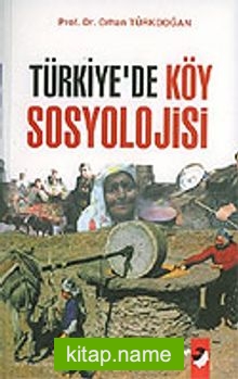 Türkiye’de Köy Sosyolojisi