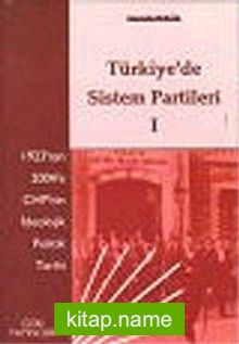 Türkiye’de Sistem Partileri 1