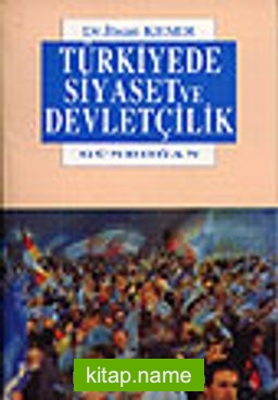 Türkiyede Siyaset ve Devletçilik