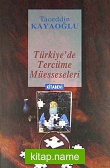 Türkiye’de Tercüme Müesseseleri