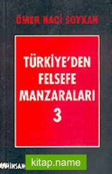Türkiye’den Felsefe Manzaraları 3