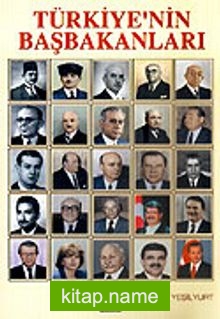 Türkiye’nin Başbakanları