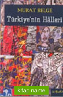 Türkiye’nin Halleri