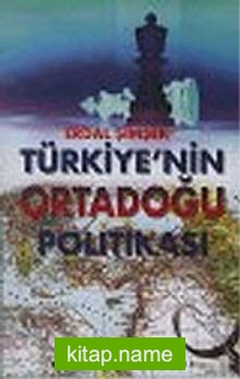 Türkiye’nin Ortadoğu Politikası