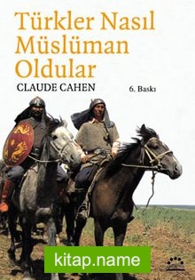 Türkler Nasıl Müslüman Oldular