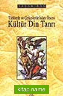 Türklerde ve Çerkeslerde İslam Öncesi Kültür Din Tanrı